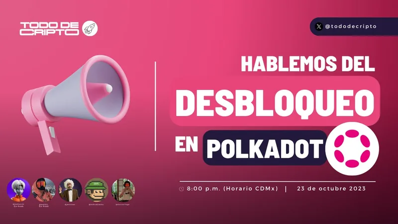 Desbloqueo en Polkadot